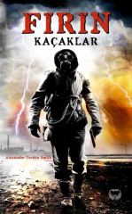 Fırın-Kaçaklar