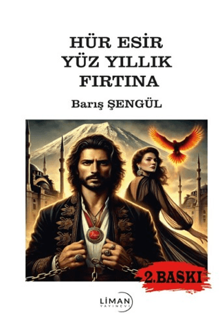 Hür Esir Yüz Yıllık Fırtına