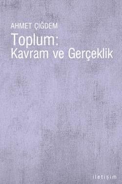 Toplum : Kavram ve Gerçeklik