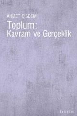 Toplum : Kavram ve Gerçeklik