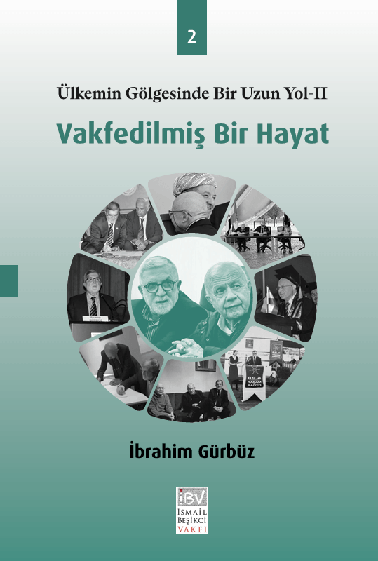 Vakfedilmiş Bir Hayat 2