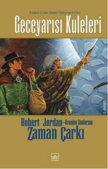 Zaman Çarkı Serisi 13. Cilt - Geceyarısı Kuleleri - Ciltli Kitap