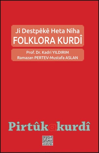 Folklora Kurdî-Ji Destpêkê Heta Niha