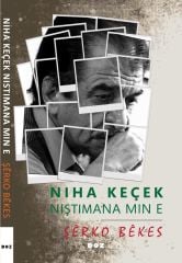 Niha Keçek Niştimana Min e