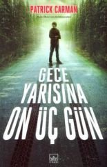 Gece Yarısına On Üç Gün