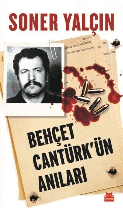 Behçet Cantürkün Anıları