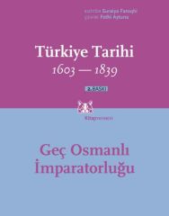 Türkiye Tarihi 1603-1839 3. Cilt