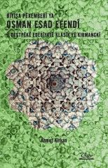 Bîyîşa Pêxemberî Ya Osman Esad Efendî û Destpêkê Edebîyatê Klasîk Yê Kırmanckî