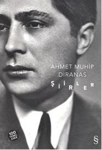 Ahmet Muhip Dıranas Şiirler