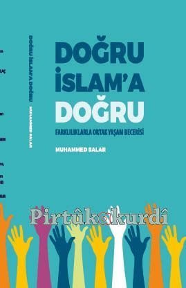 Doğru İslâm’a Doğru