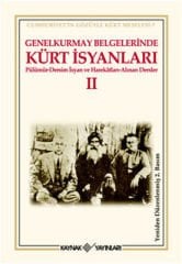Genelkurmay Belgelerinde Kürt İsyanları 2