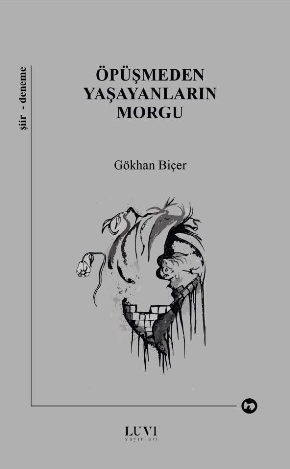 Öpüşmeden Yaşayanların Morgu