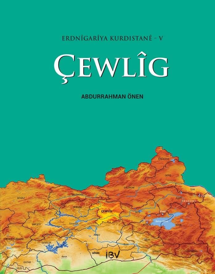 Çewlig - Erdnigariya Kurdistanê