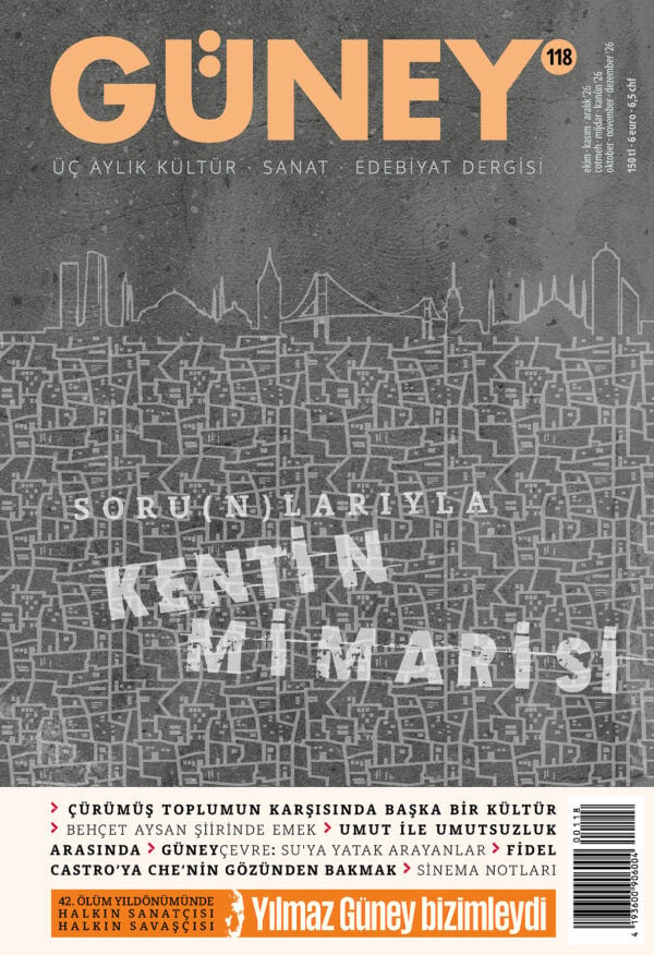 Güney Dergisi Sayı: 118