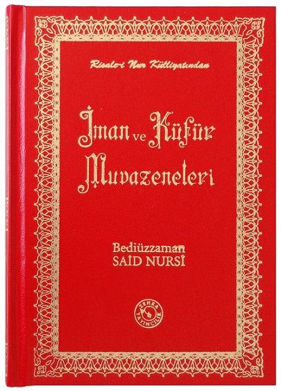 İman ve Küfür Muvazeneleri (Büyük Boy)