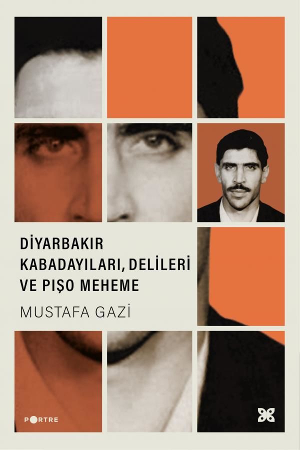Diyarbakır Kabadayıları - Delileri ve Pışo Meheme