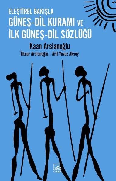 Güneş Dil Kuramı ve İlk Güneş-Dil Sözlüğü
