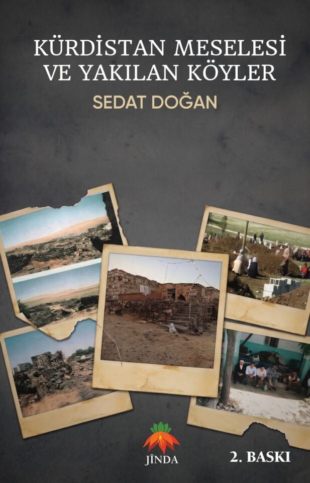 Kürdistan Meselesi Ve Yakılan Köyler