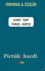 Ferheng Sözlük Türkçe Kürtçe- Kurdî Tirkî