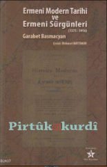 Ermeni Modern Tarihi ve Ermeni Sürgünleri (1375-1916)