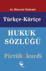 Türkçe - Kürtçe Hukuk Sözlüğü