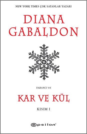 Kar ve Kül-Kısım 1