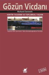Gözün Vicdanı - Kentin Tasarımı ve Toplumsal Yaşam
