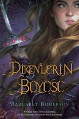 Dikenlerin Büyüsü-Ciltli
