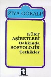 Kürt Aşiretleri Hakkında Sosyolojik Tetkikler