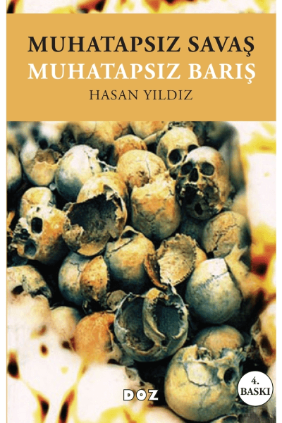 Muhatapsız Savaş Muhatapsız Barış