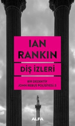 Diş İzleri-Bir Dedektif John Rebus Polisiyesi-3