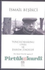 Tunceli Kanunu ve Dersim Jenosidi