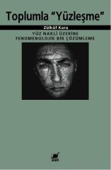 Toplumla Yüzleşme