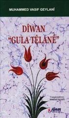 Dîwan - Gula Têlanê