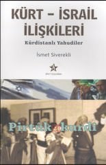 Kürt İsrail İlişkileri ve Kürdistanlı Yahudiler