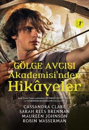 Gölge Avcısı Akademisi'nden Hikayeler-Ciltli