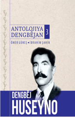 Dengbêj Huseyno Antolojiya Dengbêjan 3