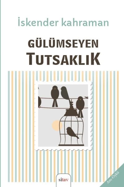 Gülümseyen Tutsaklık