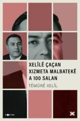 Xelîlê Çaçan Xizmeta Malbatekê A 100 Salan