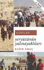 Kürtler - Yeryüzünün Yalınayaklıları