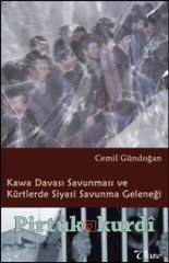Kawa Davası Savunması ve Kürtlerde Siyasi Savunma Geleneği