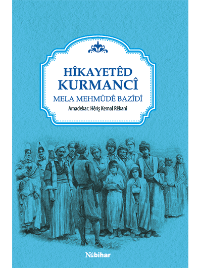 Hikayetêd Kurmancî
