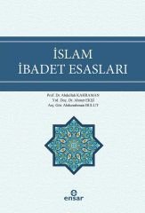 İslam İbadet Esasları