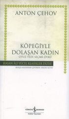 Köpeğiyle Dolaşan Kadın - Hasan Ali Yücel Klasikleri(Ciltli Kitap)
