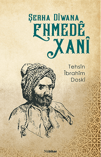Şerha Dîwana Ehmedê Xanî