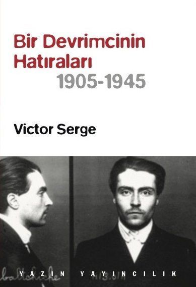 Bir Devrimcinin Hatıraları 1905-1945