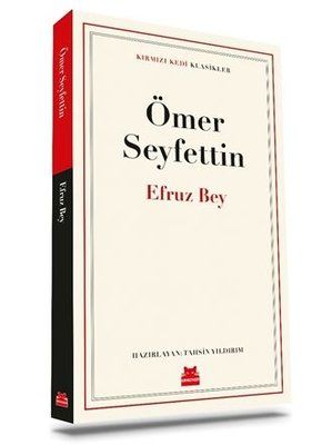 Efruz Bey - Kırmızı Kedi Klasikler