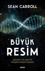 Büyük Resim-Yaşamın, Anlamın ve Evrenin Kökeni Üzerine