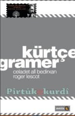 Kürtçe Gramer - Celadet Bedirxan (çapa taybet)