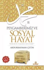 Peygamberimiz ve Sosyal Hayat